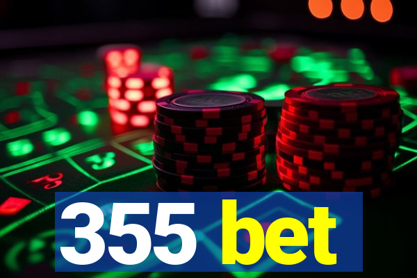 355 bet